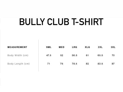 BULLY CLUB T-SHIRT